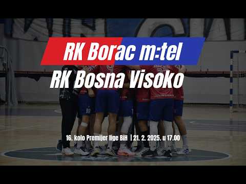 RK Borac m:tel vs RK Bosna Visoko| 16. kolo Premijer lige BiH 2025/26 | UŽIVO