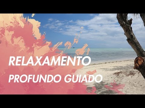 Relaxamento Profundo Guiado - Leandro Castello Branco