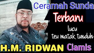 Download lagu Ceramah Sunda Lucu terbaru 2024, teu matak tunduh sareng kahartos pisan Ust. M.H. Ridwan Ciamis mp3 Download lagu Ceramah Sunda Lucu terbaru 2024, teu matak tunduh sareng kahartos pisan Ust. M.H. Ridwan Ciamis mp3