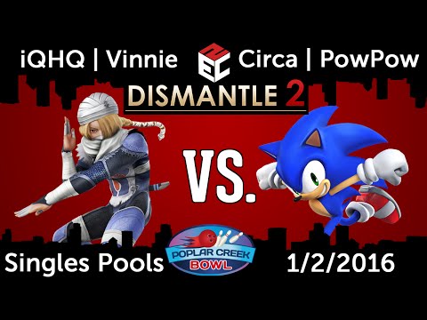 Dismantle 2 (Singles Pools): iQHQ l Vinnie (Sheik) vs. Circa l PowPow (Sonic)