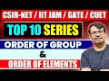Order of Group and Elements in Group |Top Ten Series for CSIR NET, IIT JAM, GATE & CUET | By GP Sir