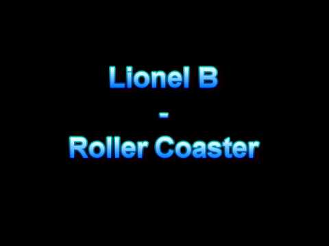 Lionel B - Roller Coaster