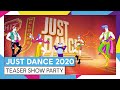 JUST DANCE 2020 - SHOW PARTY TEASER