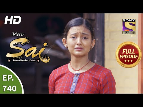 Mere Sai - Ep 740 - Full Episode - 11th November, 2020