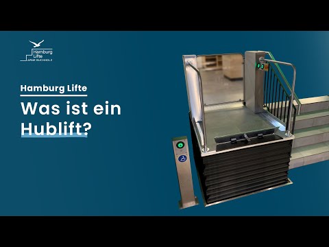 Was ist ein Hublift und wie funktioniert er?
