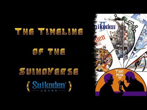 Suikoden Lore: The Suikoverse Timeline