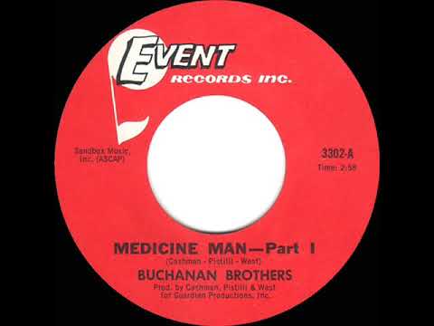 1969 HITS ARCHIVE: Medicine Man--Part 1 - Buchanan Brothers (mono 45)