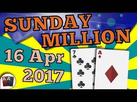 [16 April 2017] PokerStars SUNDAY MILLION Final Table Replay (Cards-Up) | Series Player