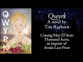 Qwyrk Book Trailer, Tim Rayborn