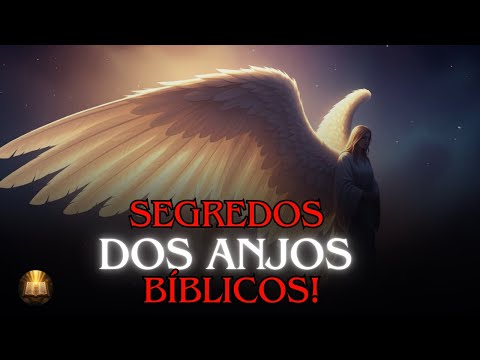 Anjos Bíblicos Segredos Revelados:  A Lista Completa!