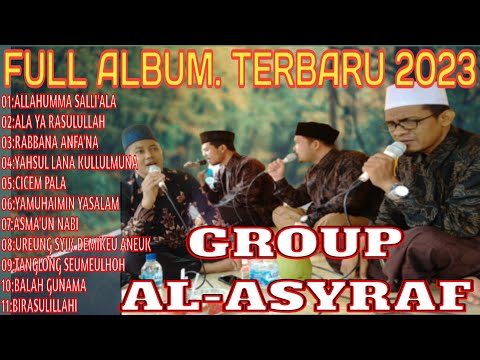 TERBARU FULL ALBUM GROUP AL-ASYRF 2023