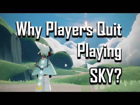 Why Players Quit Playing Sky? [Sky: Children of the Light]