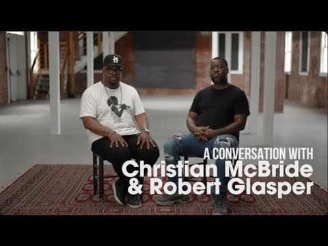 Newport Sessions: A Conversation Between Christian McBride And Robert Glasper