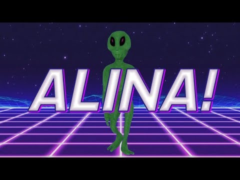 HAPPY BIRTHDAY ALINA! - ALIEN REMIX