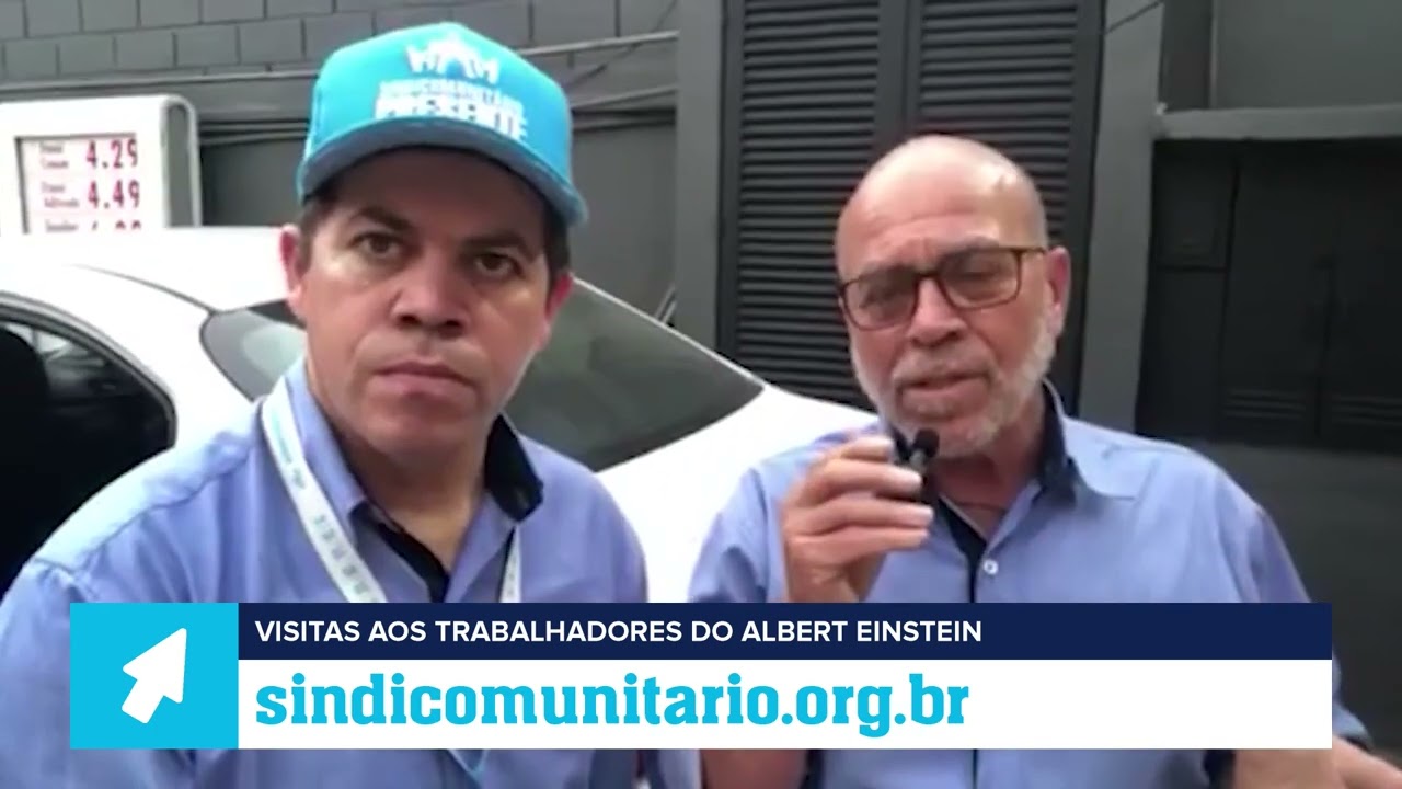 Visitas aos trabalhadores do Albert Einstein