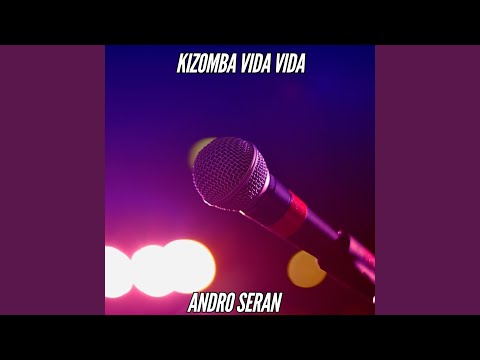 KIZOMBA VIDA VIDA