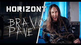 Video Horizont - Bravo pane (Official video 2023)