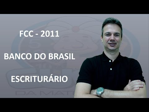 FCC11Q001 - FCC - 2011 - BANCO DO BRASIL - POTENCIAÇÃO (www.gurudamatematica.com.br)