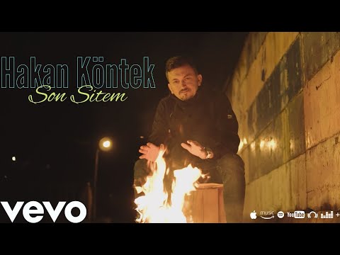 Hakan Köntek - Son Sitem (Official Video) [YENİ KLİP]