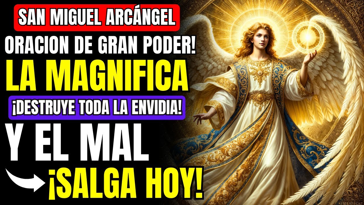 🔑 APERTURA DIVINA! ORACIÓN PODEROSA Y DE MUY FUEZA A SAN MIGUEL ARCÁNGEL ABRIR TODAS LAS PUERTAS HOY