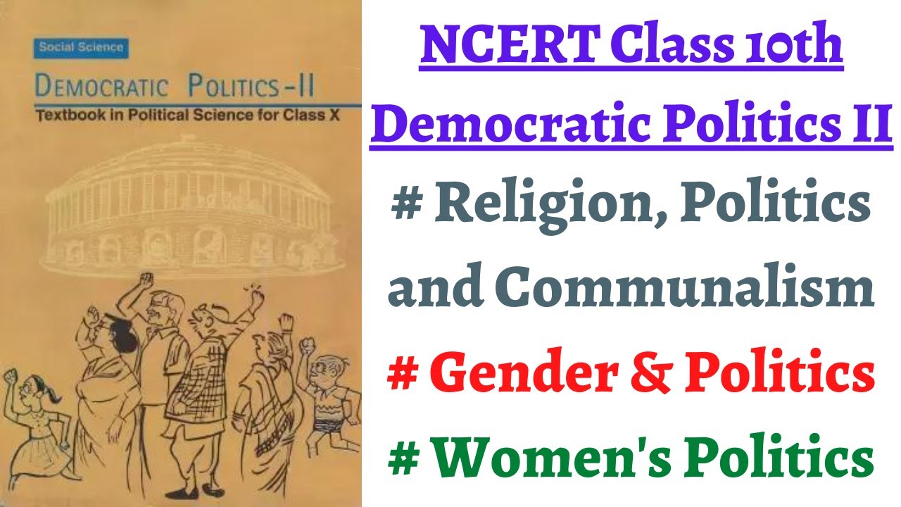 (P1C4 NCERT 10th Polity) Gender & Politics, Women's political representation, Communalism & Religion