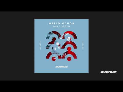 Mario Ochoa - Wave Storm