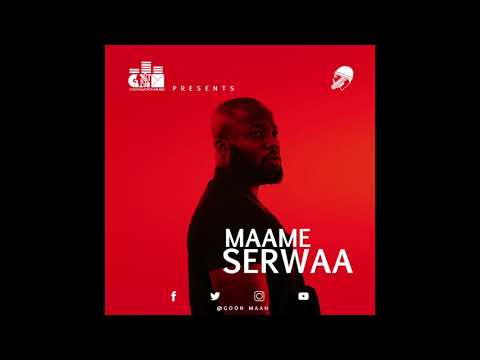 Goon Maan - Maame Serwaa (Official Audio)