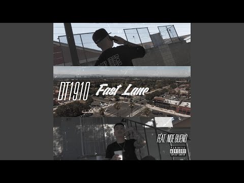 Fast Lane (feat. Noe Bueno)