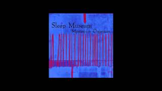 Sleep Museum - No Hope