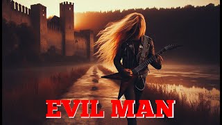 Download lagu Evil Man mp3 Download lagu Evil Man mp3