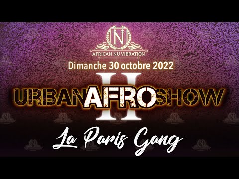 Urban Afro Show -   La Paris gang