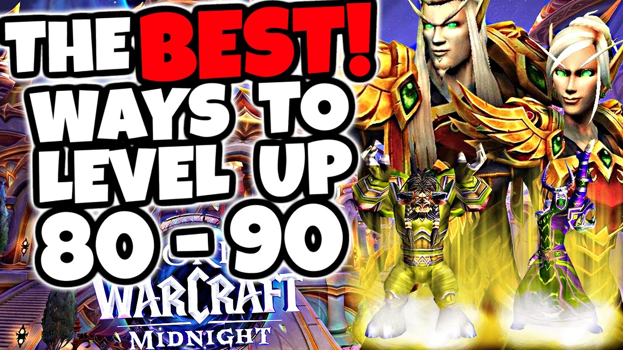 The Best Ways To Level Up Alts in Midnight WoW - Fast & Efficient Leveling