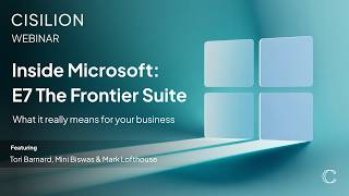 Inside Microsoft: E7 The Frontier Suite