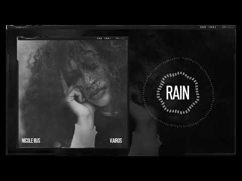 Nicole Bus - Rain (Official Audio)