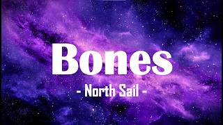 || North Sail - Bones || [ Instrumental ] || Subtitles ||