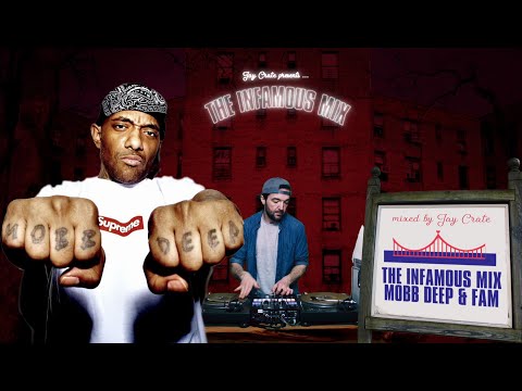 The Infamous Mix by Jay Crate ⚡️ Mobb Deep & Fam ⚡️LIVE!!! LIVE!!! LIVE!!!