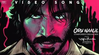 Download lagu Oru Naalil Composer's Dream Mix | Pudhupettai | Dhanush | Yuvan Shankar Raja mp3