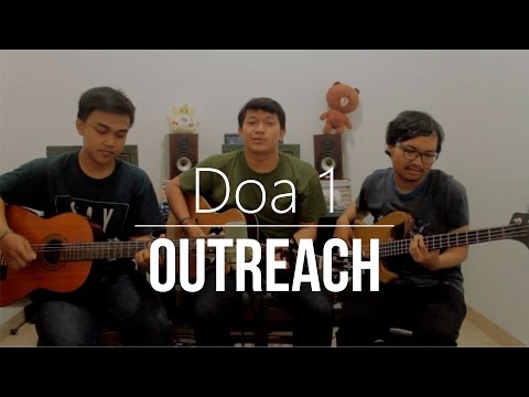 Doa 1 - Silampukau (Cover by Outreach)