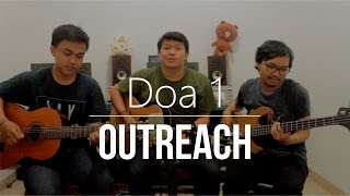 Doa 1 - Silampukau (Cover by Outreach)