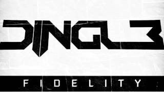Dingle - Fidelity (Oringinal Mix)