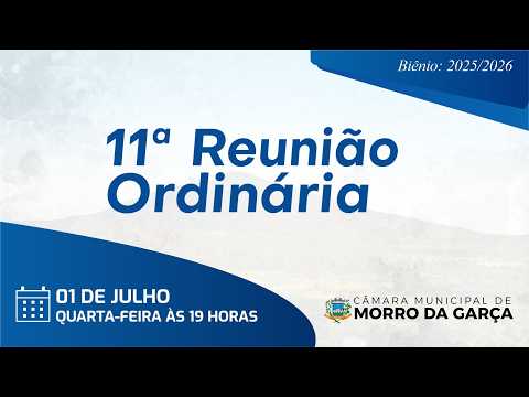 11ª Reunião Ordinária 01/07/2026