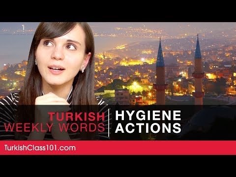 Turkish Weekly Words with Selin - Hygiene Actions