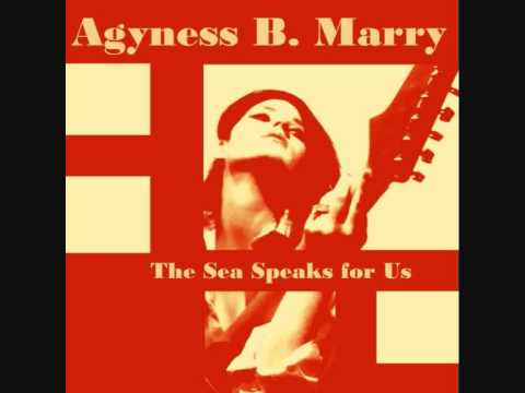 Agyness B. Marry- Dirty Water (demo)
