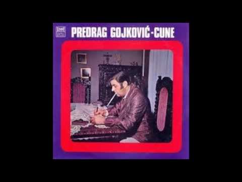 Predrag Cune Gojković - Dićes Maja