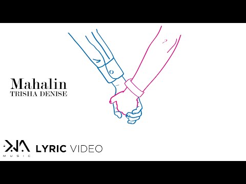 Mahalin - Trisha Denise (Lyrics)