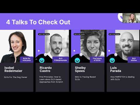 SLOconf 2022 - Daily Standup Day 4: 2022-05-12