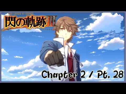 TLoH: Trails of Cold Steel 3 [JPN] Chapter 2 Playthrough Part 28 - Stargazer Tower / Demon McBurn