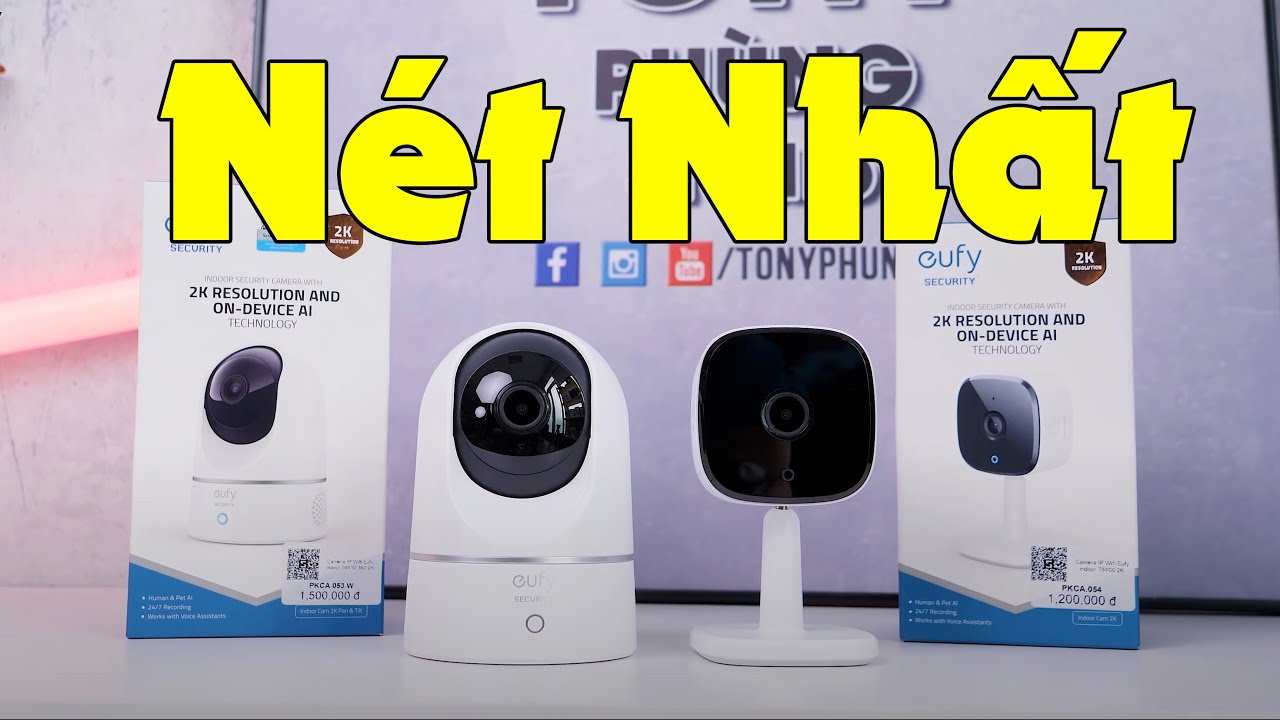 Eufy Security - Camera an ninh NÉT NHẤT mà mình từng trải nghiệm!!!