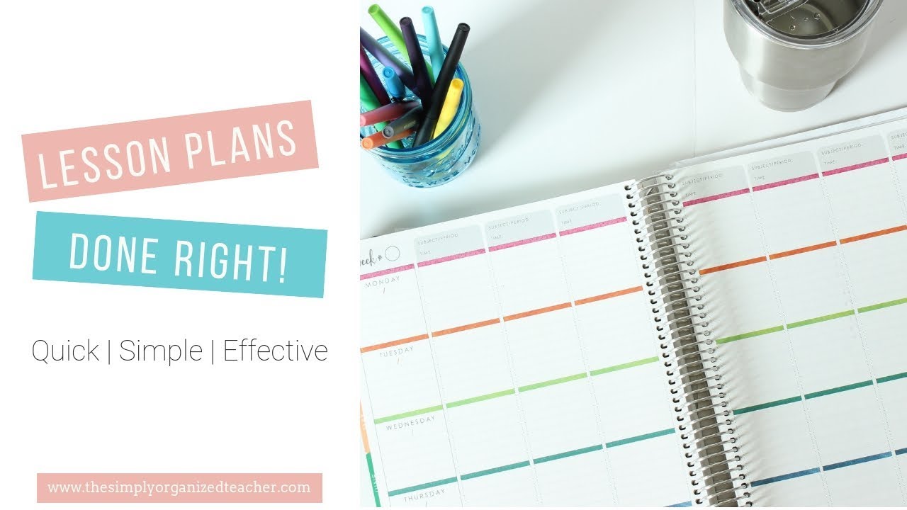 How to Write Lesson Plans Quickly and Effectively