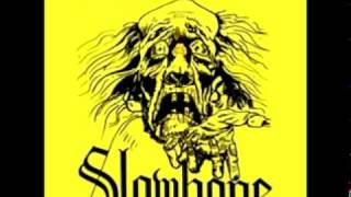 SLOWBONE - The Last Goodbye